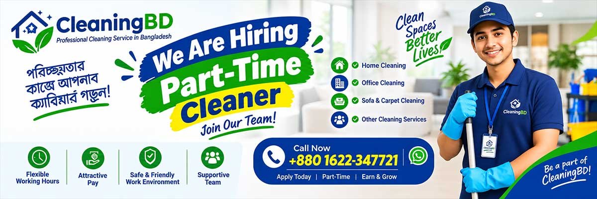 Part-time / On-call Cleaner — Careers at CleaningBD
