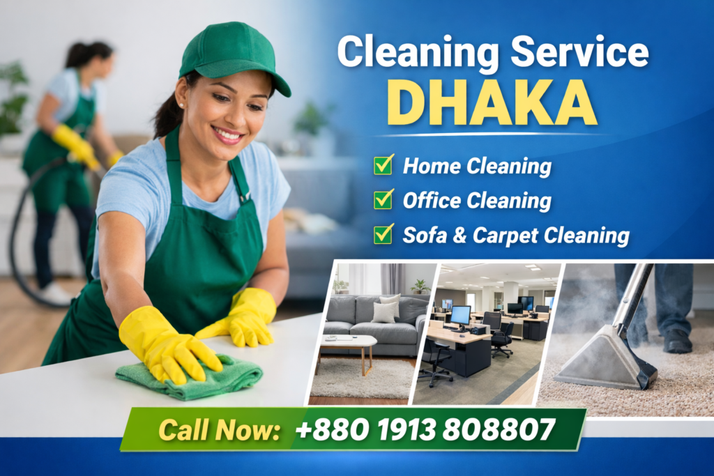 Professional Cleaning Services Dhaka for home, office, sofa and carpet cleaning